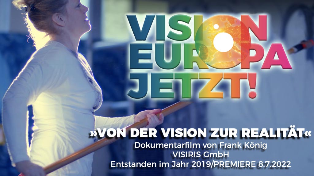 Dokumentarfilm VON DER VISION ZUR REALITÄT vom Filmemacher Frank König